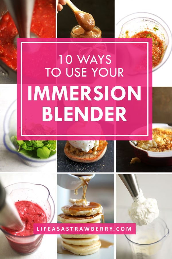 Graphic made up of several individual photos with a pink and white text overlay describing ten ways to use your immersion blender