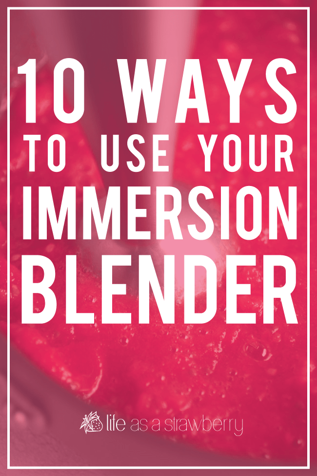 10 Ways to Use Your Immersion Blender - Your hand blender is one of the handiest tools in your kitchen! Here are 10 creative ways to use your stick blender for simple, creative recipes. 