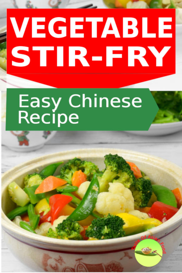 Chinese vegetable stir fry recipe. Easy to prepare.