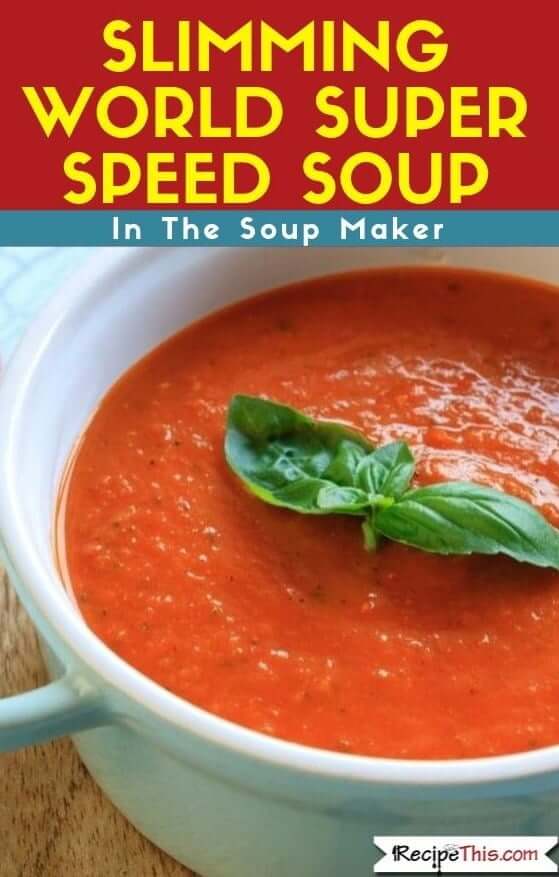 Slimming World Super Speed Soup in The Soup Maker Blog Title